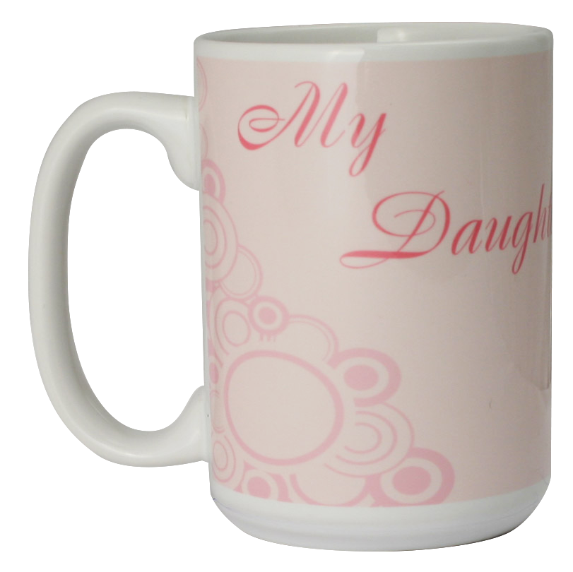 My Daughter is a Nurse Ceramic Mug 15 oz