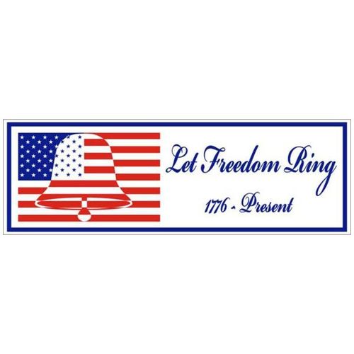 Let Freedom Ring Bumper Sticker