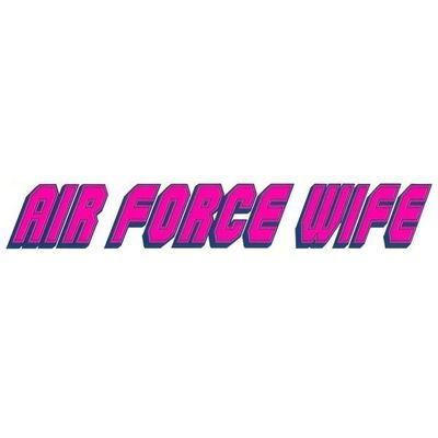 Air Force Wife Neon Magenta Vinyl Transfer Sticker