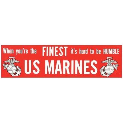 USMC When you're the finest Bumper Sticker