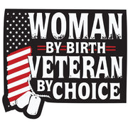 Woman By Birth Veteran By Choice Sticker