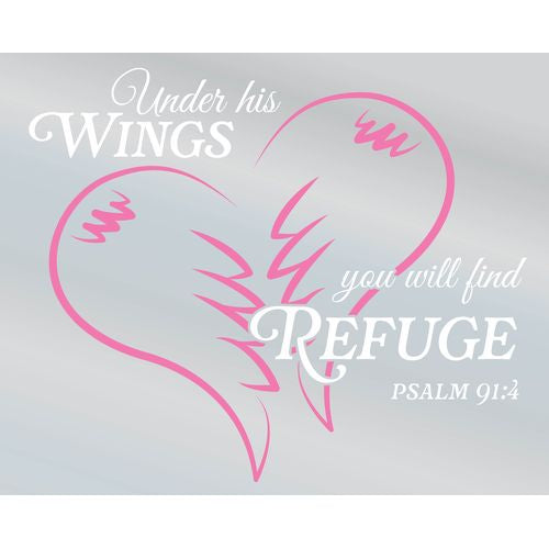 Under His Wings You Will Find Refuge 4.75" Decal
