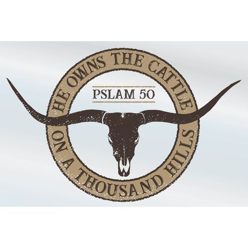 He Owns The Cattle Psalm 50 Design 5" Decal