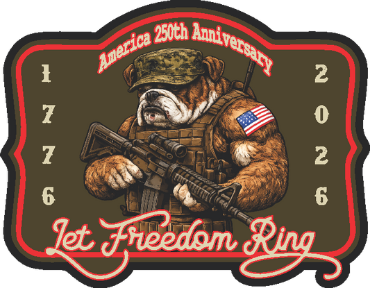 America 250th Anniversary Bulldog Let Freedom Ring Sticker