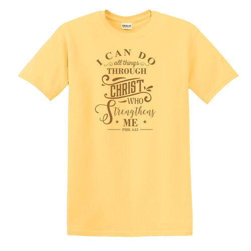 I Can Do All Things Through Christ T-Shirt