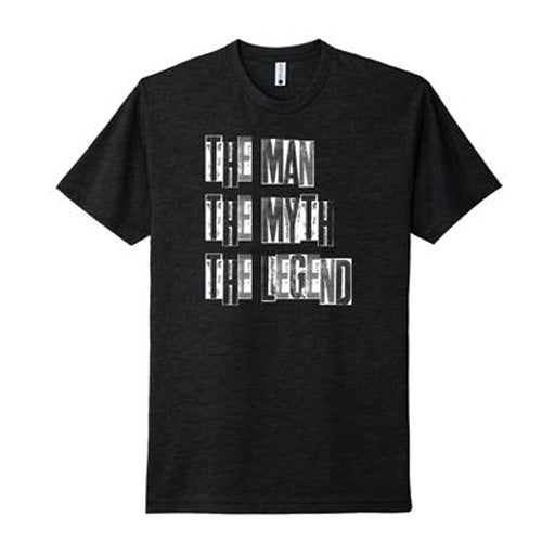 The Man The Myth The Legend T-Shirt