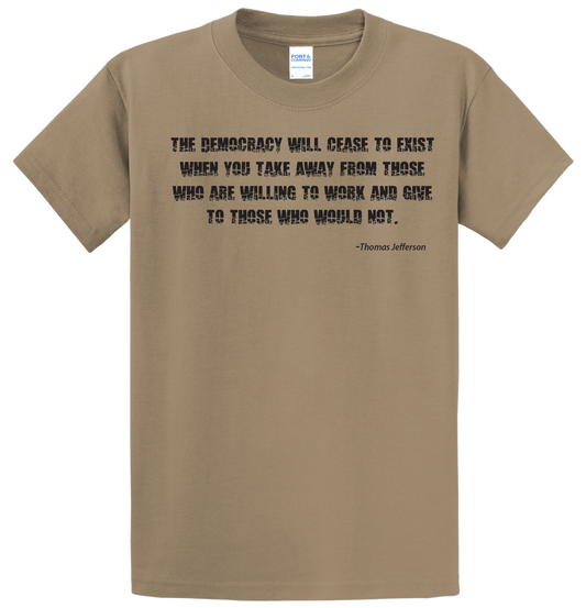Thomas Jefferson Quote on Sand T-Shirt