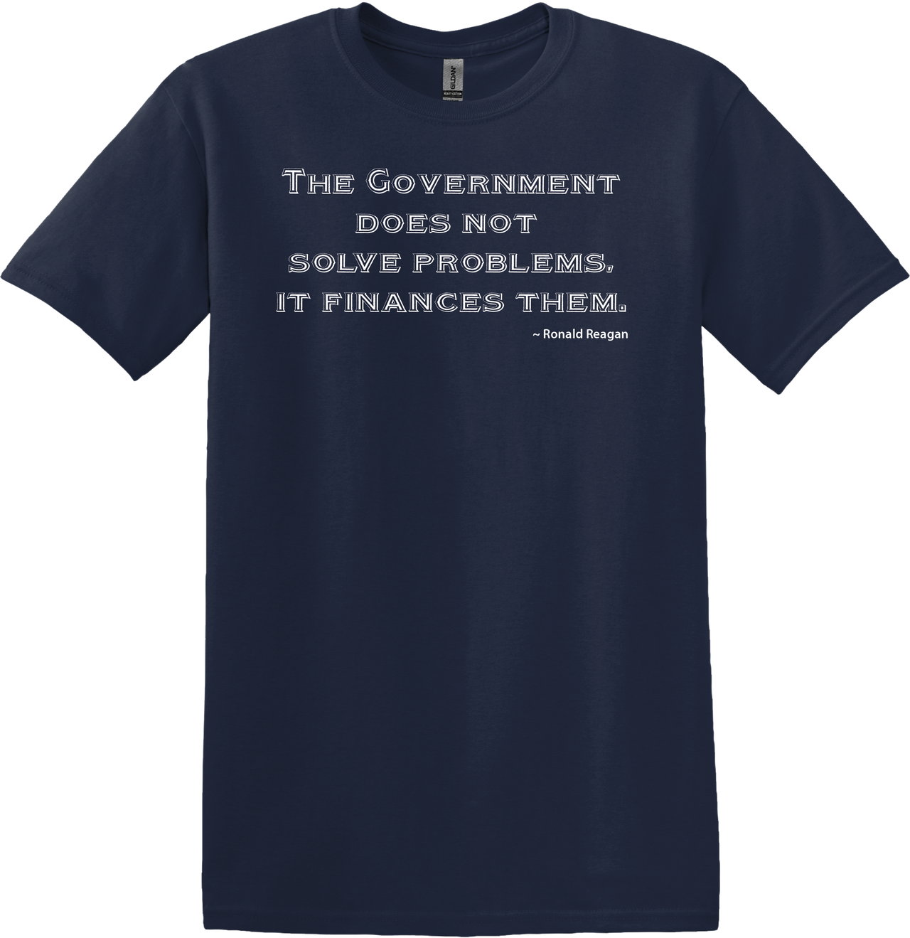 The Government Does Not Solve Problems, it Finances Them on Black T-Shirt
