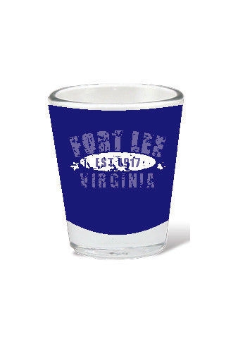 Fort Lee Virginia Est. 1917 Design on 2 oz Shot Glass