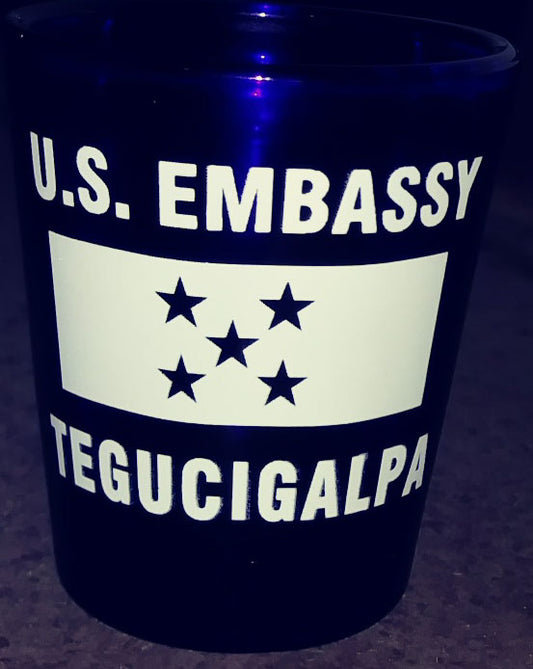 US Embassy Tegucialpa Shot Glass