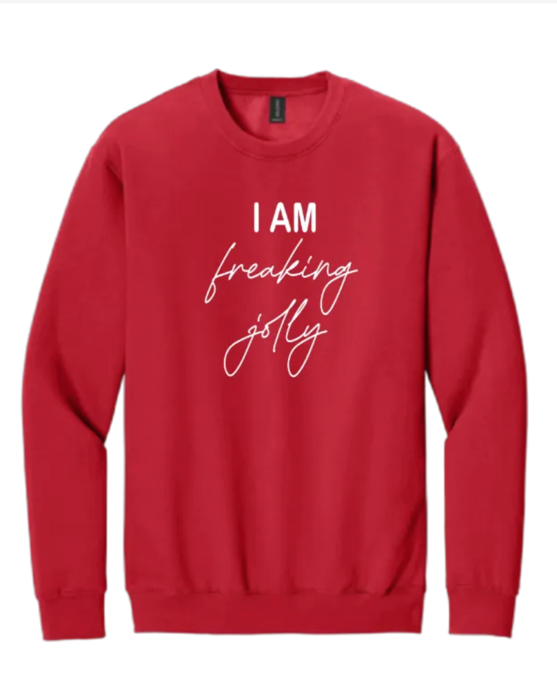 I Am Freaking Jolly Sweatshirt