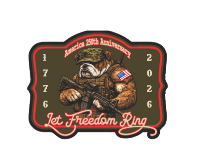 America 250th Anniversary Bulldog Let Freedom Ring Sticker