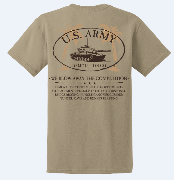 U.S Army Demolition Co. T-Shirt