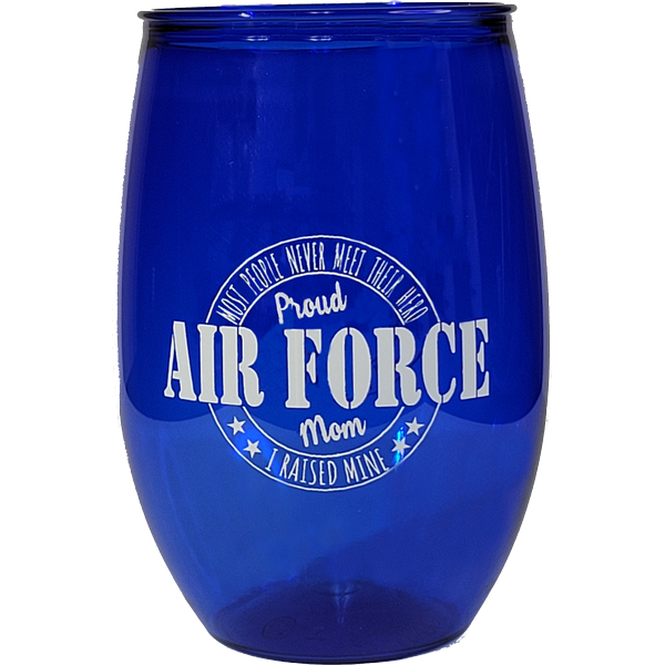 Proud Air Force Mom on Blue Stemless Wine Glass