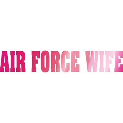 Air Force Wife Chrome Hot Pink Die-cut Sticker