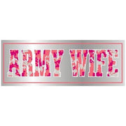 US Army Wife Bumper Sticker, Pink ACU