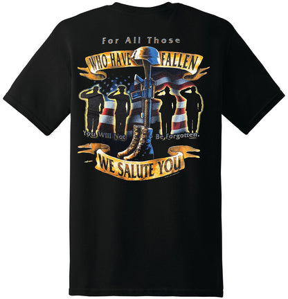 You Will Not Be Forgotten - We Salute You T-Shirt