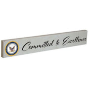 US Navy Committed to Excellence Wood Sign