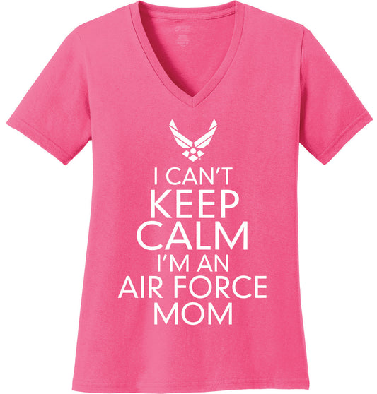 I Can't Keep Calm I Am An Air Force Mom